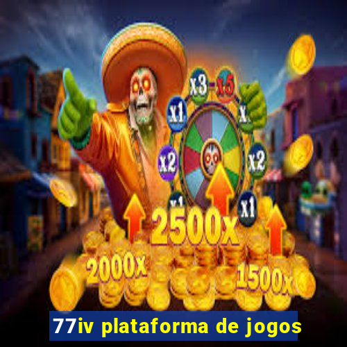 77iv plataforma de jogos